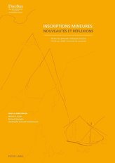 Inscriptions mineures : nouveautés et réflexions