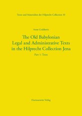 The Old Babylonian Legal and Administrative Texts in the Hilprecht Collection Jena