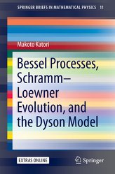 Bessel Process, Schramm-Loewner Evolution, and the Dyson Model