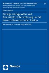 Einlagenrückgewähr und finanzielle Unterstützung im Fall erwerbsfinanzierender Fusion