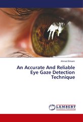 An Accurate And Reliable Eye Gaze Detection Technique