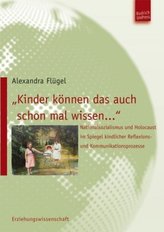 \"Kinder können das auch schon mal wissen\"