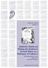 Jüdische Musik als Dialog der Kulturen / Jewish Music as a Dialogue of Cultures
