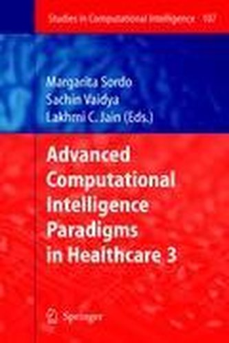 Advanced Computational Intelligence Paradigms in Healthcare 3 Advanced Computational Intelligence Paradigms in Healthcare 3