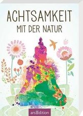 Achtsamkeit mit der Natur