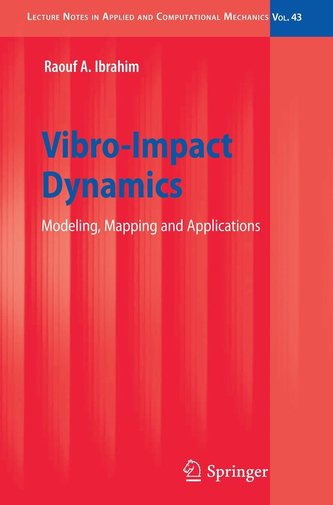 Vibro-Impact Dynamics Vibro-Impact Dynamics