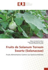 Fruits de Solanum Torvum Swartz (Solanaceae)
