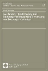 Preisfindung, Underpricing und Zuteilungsverfahren beim Börsengang von Tochtergesellschaften