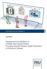 Development and Validation of a Mobile Gait Analysis System Providing Clinically Relevant Target Parameters in Parkinson\'s Disea