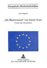 -Die Blechtrommel- Von Guenter Grass: Versuch Einer Interpretation