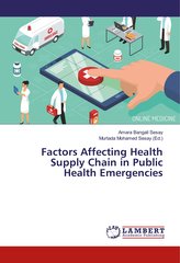 Factors Affecting Health Supply Chain in Public Health Emergencies