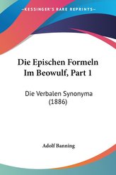 Die Epischen Formeln Im Beowulf, Part 1