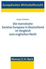 Die monistische Societas Europaea in Deutschland im Vergleich zum englischen Recht