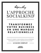 L\'approche Socialkind Transformez votre business en une marque relationnelle