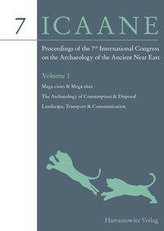 Proceedings of the 7th International Congress on the Archaeology of the Ancient Near East