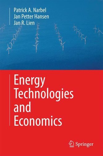 Energy Technologies and Economics Energy Technologies and Economics