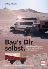 Bau\'s Dir selbst