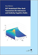 DFT Modulated Filter Bank Transceivers for Interweave and Underlay Cognitive Radio