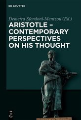 Aristotle - Contemporary Perspectives on his Thought