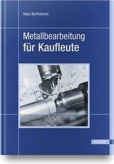 Fertigungstechnik für Kaufleute