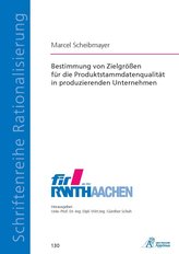 Bestimmung von Zielgrößen für die Produktstammdatenqualität in produzierenden Unternehmen