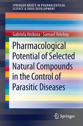 Pharmacological Potential of Selected Natural Compounds in the Control of Parasitic Diseases