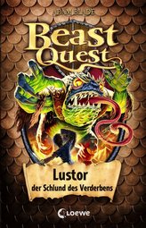 Beast Quest 57 - Lustor, der Schlund des Verderbens