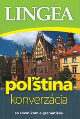 Poľština-konverzácia so slovníkom a gramatikou - 3. vyd.