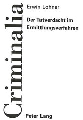 Der Tatverdacht im Ermittlungsverfahren