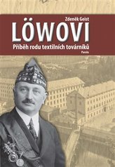 Löwovi - Příběh rodu textilních továrníků