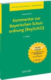 Kommentar zu Bayerischen Schulordnung (BaySchO)