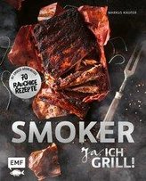 Smoker - Ja, ich grill!