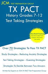 TX PACT History Grades 7-12 - Test Taking Strategies