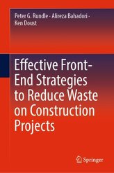 Effective Front-End Strategies to Reduce Waste on Construction Projects