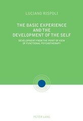 The Basic Experiences and the Development of the Self