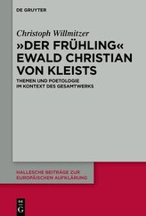 \"Der Frühling\" Ewald Christian von Kleists