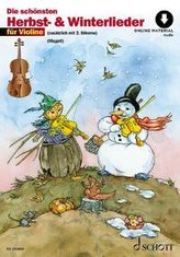 Die schönsten Herbst- und Winterlieder. 1-2 Violinen