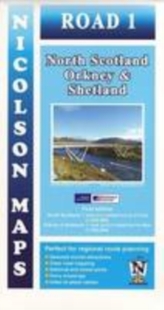 Nicolson Map 01. North Scotland 1 : 250 000,, Orkney & Shetland 1 : 400 000
