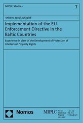 Implementation of the EU Enforcement Directive in the Baltic Countries