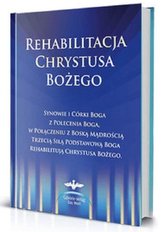 Rehabilitacja Chrystusa Bożego