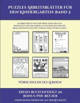 Vorschulisches Lernen (Puzzles Arbeitsblätter für den Kindergarten Band 2) - 50 Arbeitsblätter.: Der Preis dieses Buches beinhal