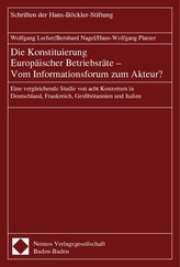 Die Konstituierung Europäischer Betriebsräte. Vom Informationsforum zum Akteur?