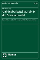 Unkündbarkeitsklauseln in der Sozialauswahl
