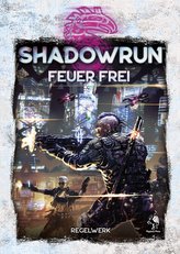 Shadowrun: Feuer frei