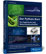 Der Python-Kurs für Ingenieure und Naturwissenschaftler