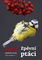 Kalendář nástěnný 2018 - Zpěvní ptáci