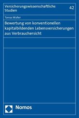 Bewertung von konventionellen kapitalbildenden Lebensversicherungen aus Verbrauchersicht
