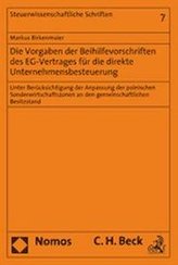 Die Vorgaben der Beihilfevorschriften des EG-Vertrages für die direkte Unternehmensbesteuerung