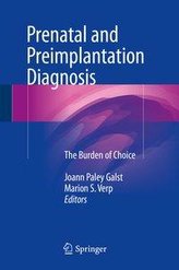 Prenatal and Preimplantation Diagnosis