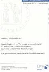 Identifikation von Verbesserungspotenzial in Klein- und mittelständischen Kunden-Lieferanten Beziehungen